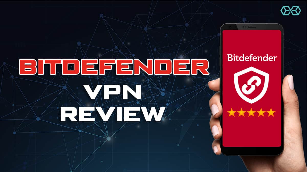 Bitdefender VPN รีวิว